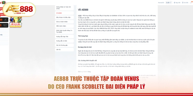 AE888 trực thuộc tập đoàn Venus do CEO Frank Scoblete đại diện pháp lý