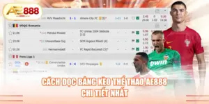 cách đọc bảng kèo thể thao AE888