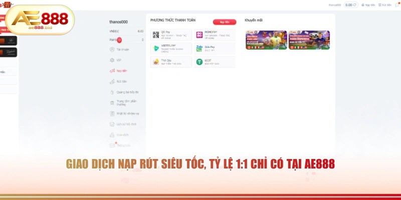 Giao dịch nạp rút siêu tốc, tỷ lệ 1:1 chỉ có tại AE888