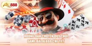 Hướng dẫn chuyển quỹ chơi game bài AE888
